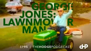 George Jones: Lawnmower Man