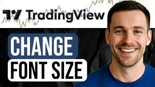 How to Change Font Size in TradingView (Step-by-Step Tutorial) 2025