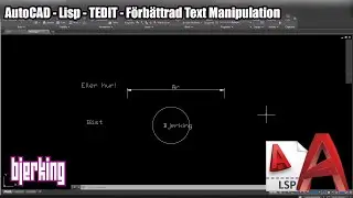 AutoCAD - Lisp - TEDIT - Förbättrad Text Manipulation
