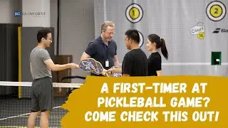 A First-Timer at Pickleball Game? Come Check This Out!