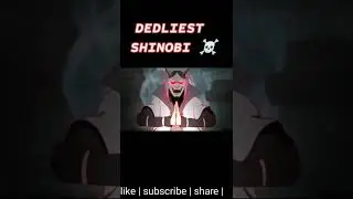 DEADLIEST SHINOBI/☠️☠️ #naruto #akatsuki #hasirama #madra #itachi #kakashi #anime #shorts