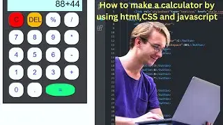 How to make the  best calculator using html CSS and JavaScript