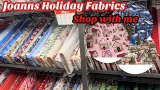 Joann shop with me :: holiday fabrics