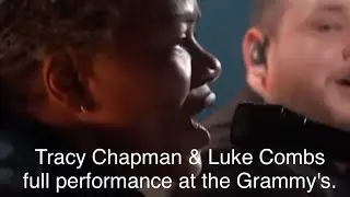 Tracy Chapman & Luke Combs full performance 2024 duet