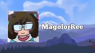 Tribute For MagolorRee