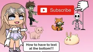 HOW TO HAVE THE TEXT AT THE BOTTOM OF THE SCREEN!!❤️