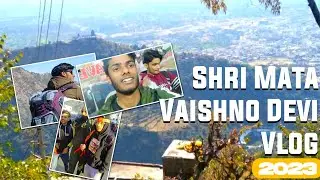 Shri Mata Vaishno Devi Vlog |  | Devgan