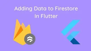 Add User Data to Firestore in Flutter
