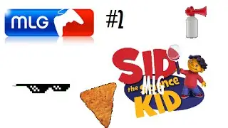 Sid the MLG Dorito Kid 2