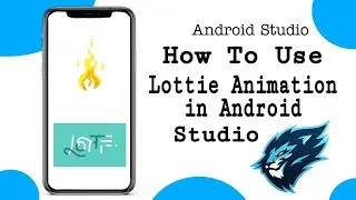 How to use lottie Animations in your Android App | Create cool Animations in Android using Lottie