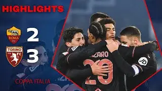 Roma - Torino | 2-3 | Highlights | Coppa Italia 2025-26 | roma torino