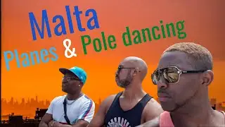 My year in travel. Malta, island hopping, pole dancing