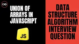 Union of Arrays in JavaScript 🔗 | DSA Interview Question #8