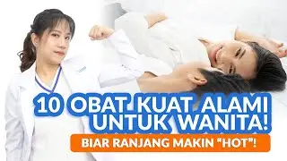 Istri Makin Bergairah, Hubungan Makin Panas! Ini Pilihan Obat Kuat untuk Wanita