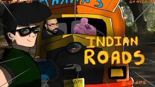 Indian Roads Ft.Indian Government | Gonico XD