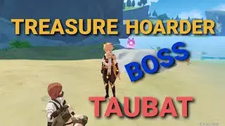 Boss Treasure Horder Taubat - GENSHIN IMPACT
