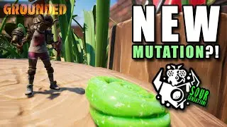 Grounded Super Duper Update - New Mutation?!  Sour Sensation