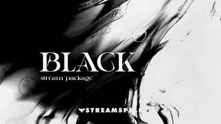 Black Stream Package by StreamSpell