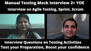 Software Testing Interview For Experienced| Manual Testing Mock Interview