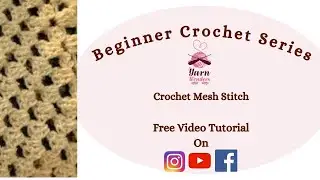How to Crochet a Mesh Stitch