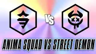 ANIMA SQUAD vs STREET DEMON
