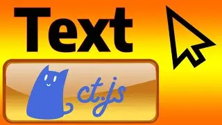 Making text and button in CT.JS using visual scripting (catnip ct.js tutorial)