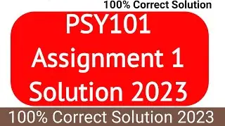 psy101 Assignment 1 Solution Spring 2023 | PSY101 Assignment 1 Solution 2023 |PSY101 Assignment 2023