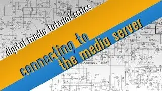 Connecting to the Media Server on a Mac