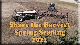 2021 Share the Harvest Spring Seeding