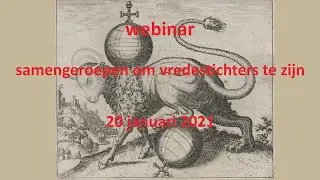 Webinar 'Samengeroepen om vredestichters te zijn' - 20 januari 2021