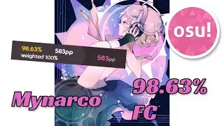 MY HIGHEST PP PLAY BY A LANDSLIDE (583pp) - Mynarco 98.63% FC