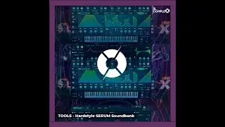 Hardstyle Tools Vol. 1 | +100 Serum Presets  - V3 UPDATE