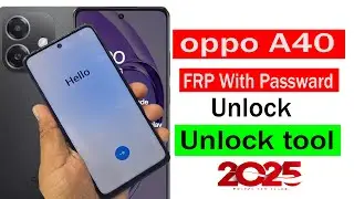 Oppo A40 cph2669 Frp bypass with password Remove Unlock tool