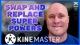 Kinemaster 5 Swap and Replace with keyframes Hidden Super Power Technique  