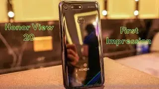 Honor View 20 First Look | Display Hole Front Camera...