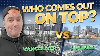 Best Places to Live in Canada 2024 - Halifax vs Vancouver