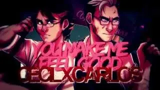 ❅ YOU MAKE ME FEEL GOOD || ♒ CECILOS ♉