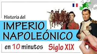 Historia del IMPERIO NAPOLEÓNICO - Resumen | Napoleón Bonaparte y las Guerras Napoleónicas