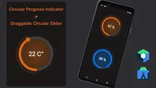 Android Circular Progress Indicator + Draggable Circular Slider in Jetpack Compose - Android Studio
