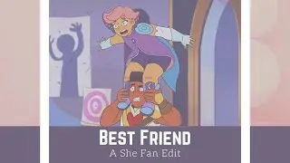 Bow and Glimmer are Best Friends | She-Ra ◟AMV◝