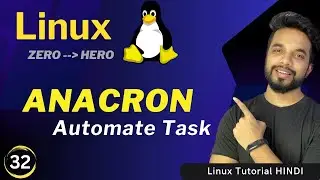 Master Linux Anacron: Schedule Tasks on Your Terms | Anacrontab | MPrashant