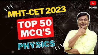 Top 50 MCQ's | MHT-CET 2023 | Mukesh sir