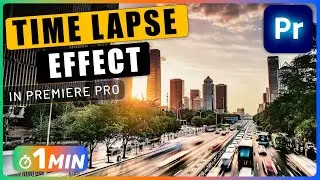 How to Create TIMELAPSE with Motion Blur in Premiere Pro