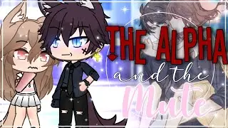 The alpha and the mute || GLMM || GachaLife Minimovie || (1/2) ||