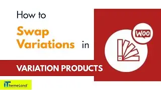 How to swap (replace) variations in the WooCommerce variations bulk edit plugin?