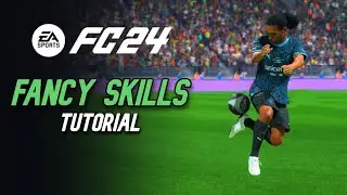 EA FC 24 BEST FANCY SKILL MOVES | FANCY & EFFECTIVE SKILLS TUTORIAL | Playstation & Xbox