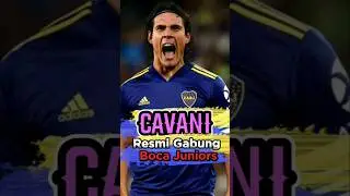 CAVANI Resmi Gabung Boca Juniors @RAGAMCHANEL-84