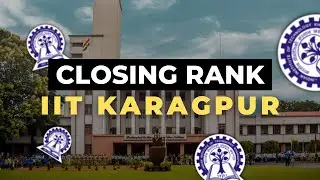 minimum marks in jee advanced to get IIT KHARAGPUR | jee 2022