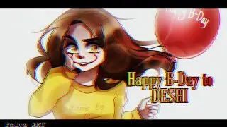 Happy B-day to DESHI | IT