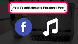 How To add Music to Facebook Post 2022